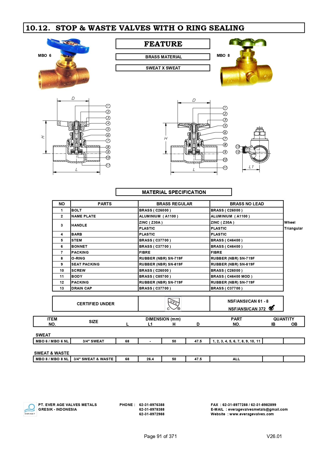 STOP & WASTE VALVES WITH O-RING SEALING - MBO 6 - MBO 8